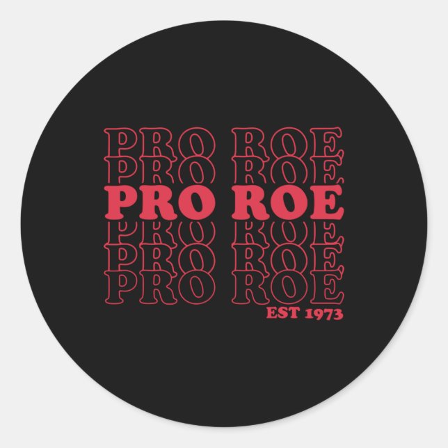 Adesivo Pro Roe Est Protee roe v wade (Frente)