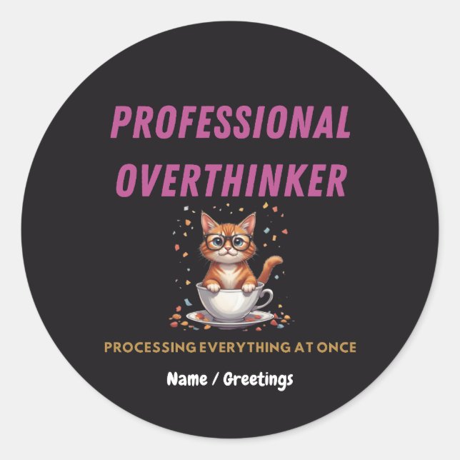 Adesivo Professional Overthinker Relatable Cat Humor  (Frente)