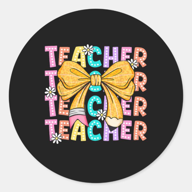 Adesivo Professor Arco Coquette Feliz Primeiro Dia De Volt (Frente)