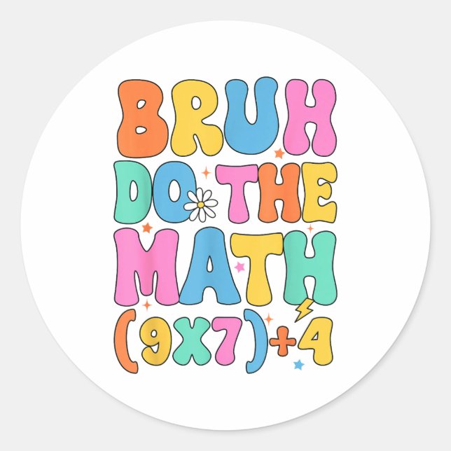 Adesivo Professor de Matemática 67 Meme Matemática Diverti (Frente)
