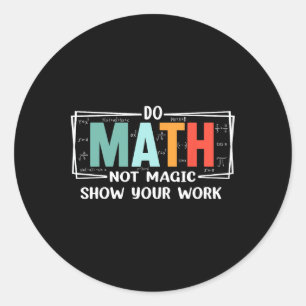 Adesivo Professor de Matemática Engraçado Faça Cálculos Nã