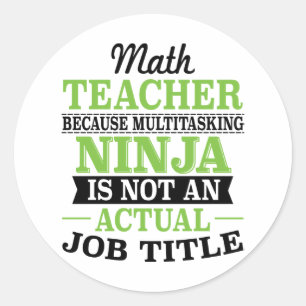 Adesivo Professor de matemática Ninja a multitarefas não