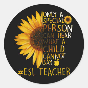 Adesivo Professor Especial de Sunflower ESL Pode Ouvir