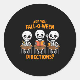 Adesivo Professor Esqueleto de Halloween Você é o Outono O