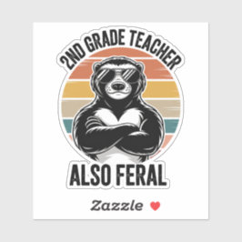 Adesivo Professor Feral Divertido Professora da 2ª Série P