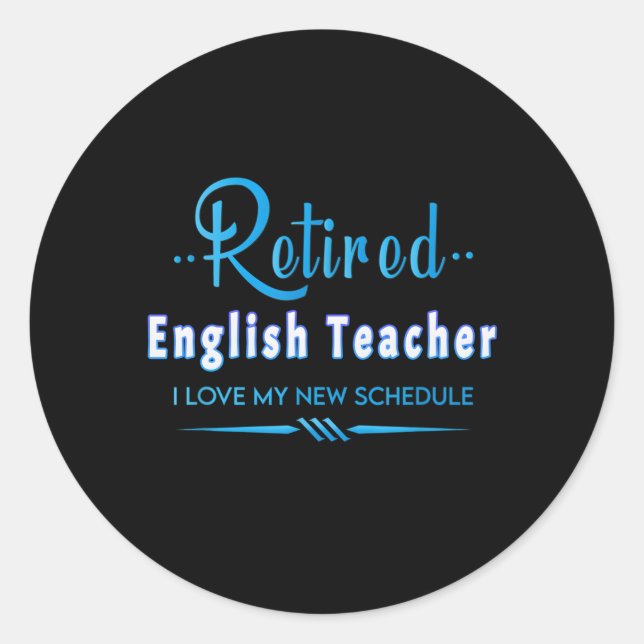 Adesivo Professor Inglês Aposentado Dizendo Educador Em Re (Frente)