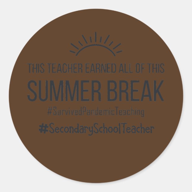 Adesivo Professora Do Ensino Secundário Ganhou Tudo Isso (Frente)