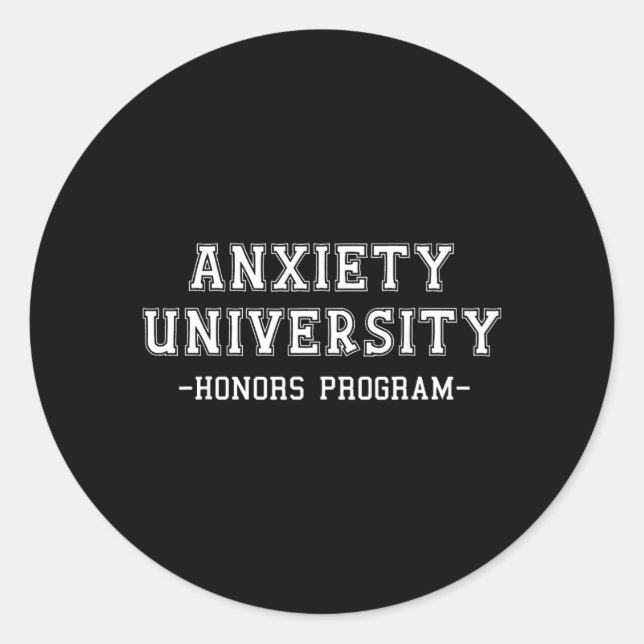 Adesivo Programa de Honra da Universidade de Ansiedade (Frente)