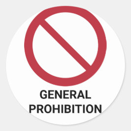 Adesivo Proibição Geral, Sinal de Proibição