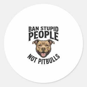 Adesivo Proibir Pessoas Estúpidas Não Pitbulls Design Vint
