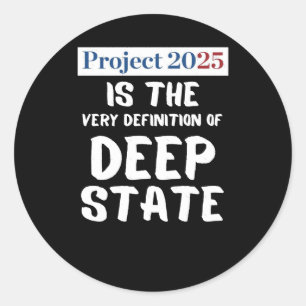 Adesivo Projeto 2025 Deep State