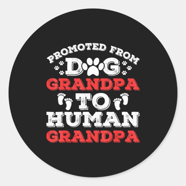 Adesivo Promoted From Dog Grandpa To Human Grandpa Funny N (Frente)