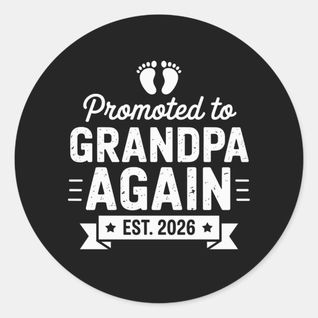 Adesivo Promoted To Be Grandpa Again Est 2026 Soon Family (Frente)