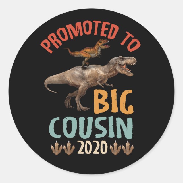 Adesivo Promoted To Big Cousin 2022 T-rex Riding Dinosaur (Frente)