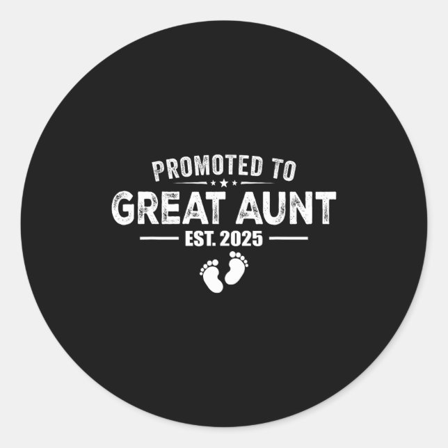 Adesivo Promoted To Great Aunt 2025 Baby &amp; Aunt Funny  (Frente)