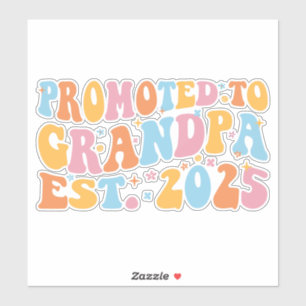 Adesivo Promovido Ao Vovô Est. 2025 III