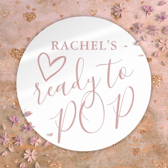 Adesivo Pronto Para Chá de fraldas Rosa Dusty (Ready To Pop Dusty Rose Girl Baby Shower Classic Round Sticker)