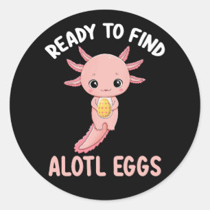 Adesivo Pronto Para Encontrar Ovos Em Lota Páscoa Axolotl