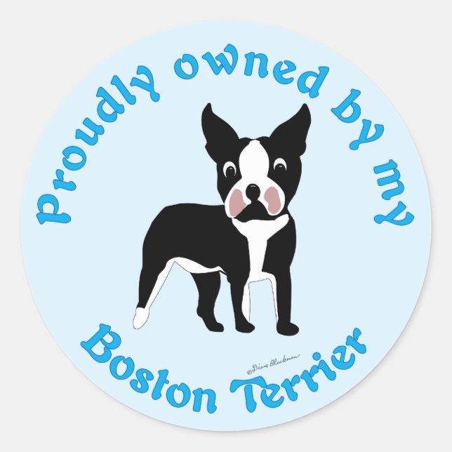 Adesivo Propriedade orgulhosa de um Boston Terrier (Frente)