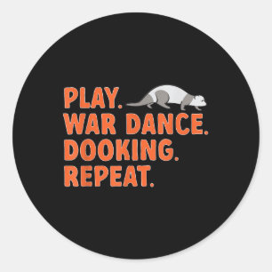 Adesivo Proprietário do Ferret Tocar a Dança da Guerra Faz