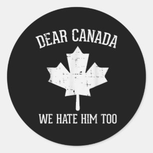 Adesivo Protesto Caro Canadá Nós O Odiamos A Igualdade De