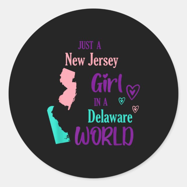 Adesivo Proud Girl Just A New Jersey Girl In A Delaware Wo (Frente)