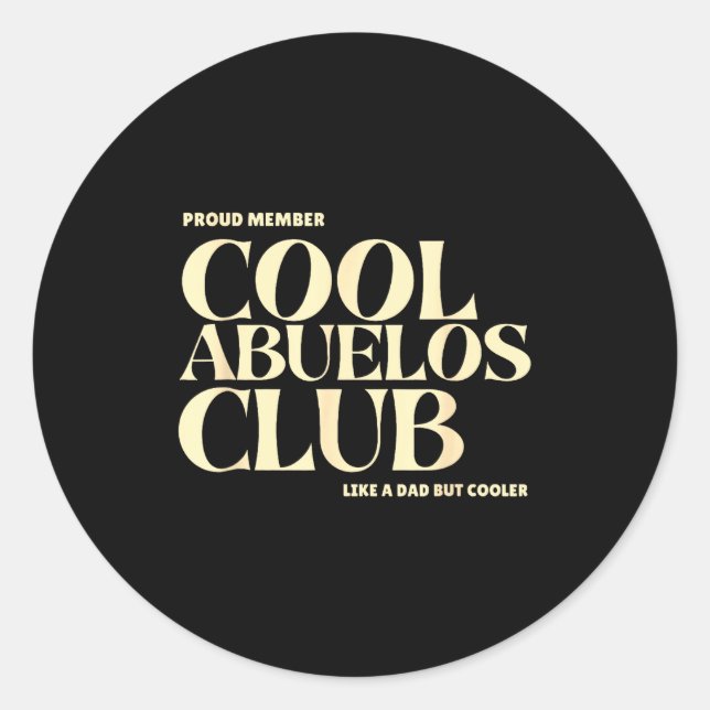 Adesivo Proud Member Cool Abuelos Club Like A Dad But Cool (Frente)