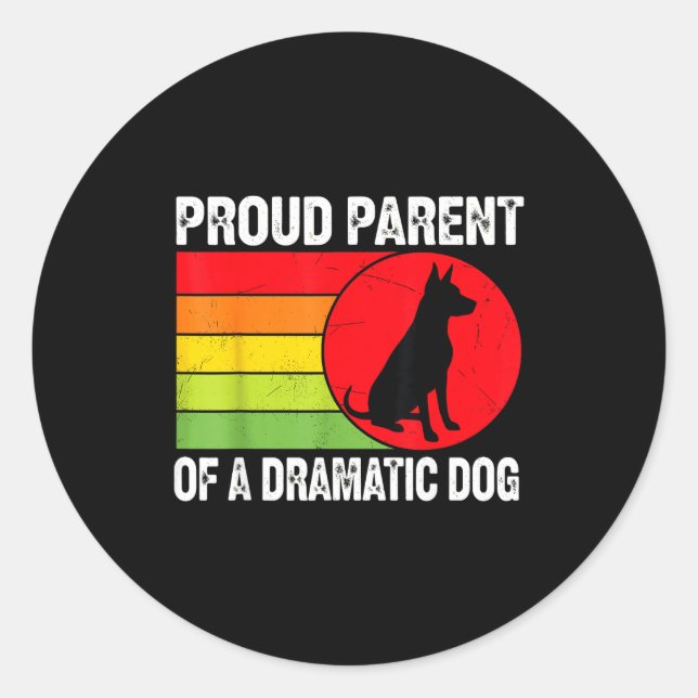 Adesivo Proud Parent Of A Dramatic Dog Silhouette Retro De (Frente)