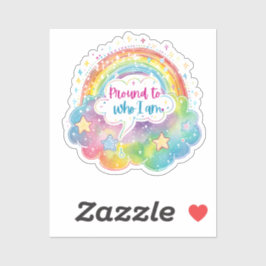 Adesivo Proud to Who I Am Rainbow Art Self Love Pride Gift