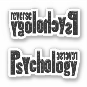Adesivo Psicologia Reversa