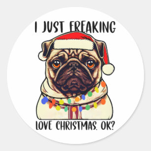 Adesivo Pug I Simplesmente Pregando O Amor O Natal Ok Pug