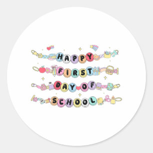 Adesivo Pulseira Feliz Primeiro Dia De Aula Volta às Aulas