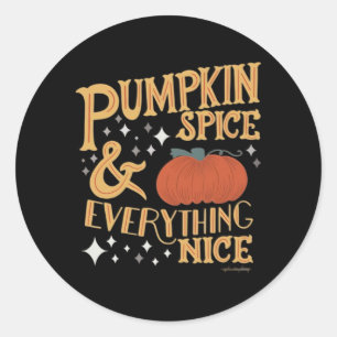 Adesivo Pumpkin Spice E Tudo Bastante Engraçado