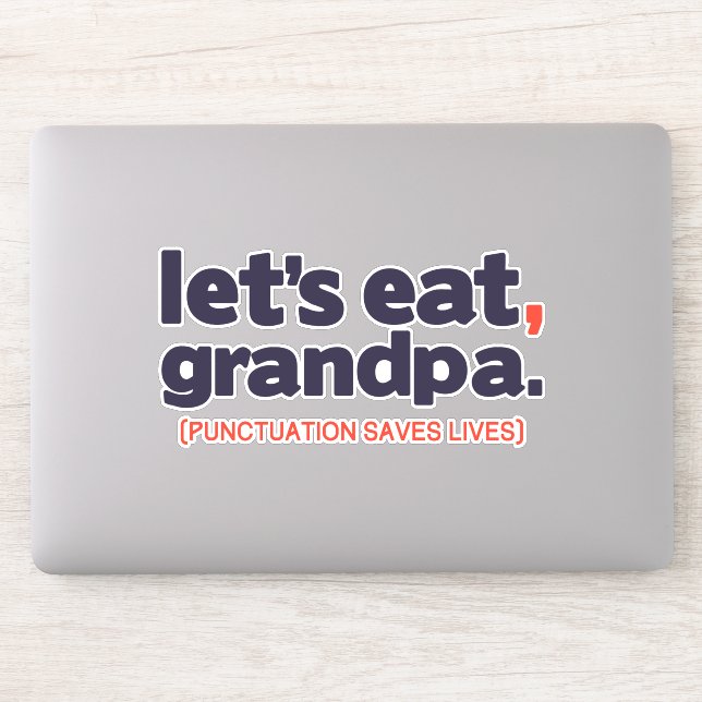 Adesivo Punctuation saves lives (Computador)