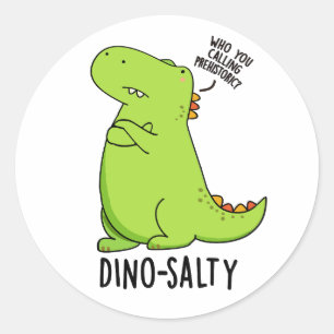 Adesivo Punição de dinossauro engraçado e salgado