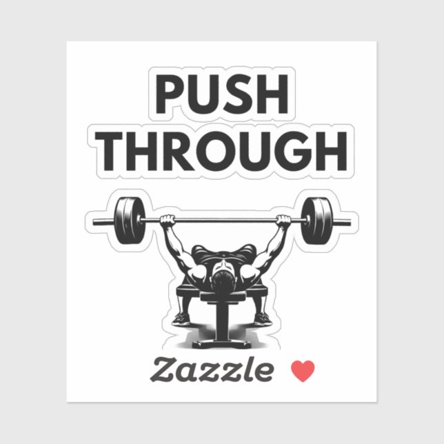 Adesivo PUSH THROUGH Custom Cut Vinyl Sticker Gym Motivati (Folha)