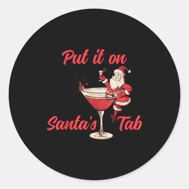 Adesivo Put It On Santas Tab Funny Christmas Santa Tail Re (Frente)