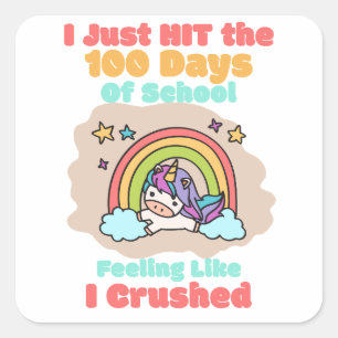 Adesivo Quadrado 100 dias na escola, eu apenas acertei e esmagei os