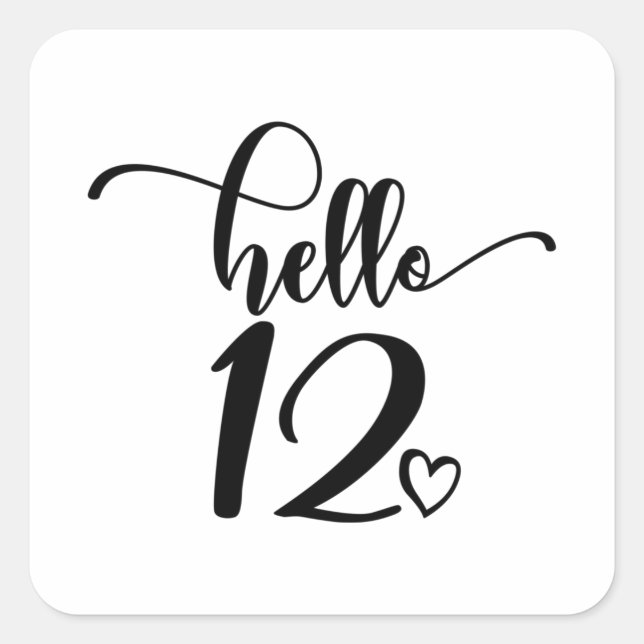 Adesivo Quadrado 12th Birthday Girls Hello 12 Cute 12 Years Twelve (Frente)