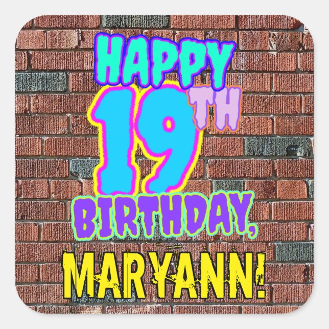 Adesivo Quadrado 19º aniversário - Grafite urbano inspirado, divert (Frente)