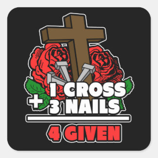 Adesivo Quadrado 1 Cruz + 3 Unhas = 4 Dada a religião cristã