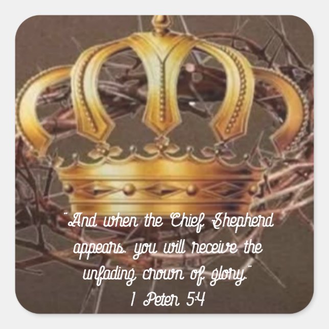 Adesivo Quadrado 1 Peter 5:4 Sticker (Frente)