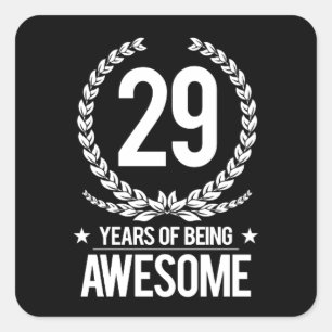 Adesivo Quadrado 29o Aniversário (29 anos de ser impressionantes)