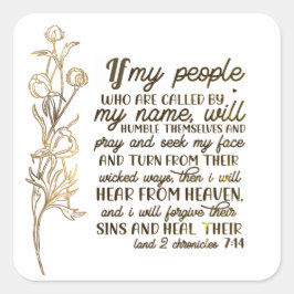 Adesivo Quadrado 2 Crônicas 7:14 Se Minha Pessoas Rezar