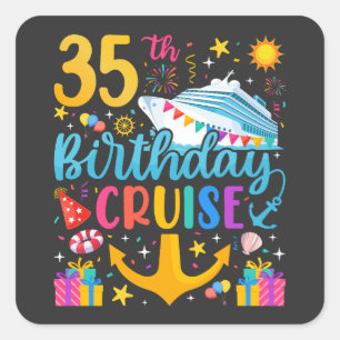 Adesivo Quadrado 35º aniversário do Cruise B-Day Party