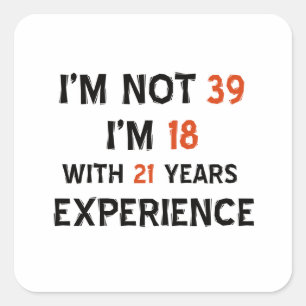 Adesivo Quadrado 39th design do aniversário