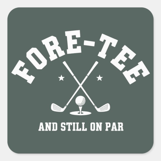 Adesivo Quadrado 40th Birthday Golf 40th Birthday Gift Golfing  (Frente)
