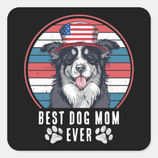 Adesivo Quadrado 4 de julho Melhor Cachorro Mãe/Pai Já Personalizad