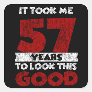 Adesivo Quadrado 57 Anos De Idade Me Fez Parecer Bom 57 Anos De Ani