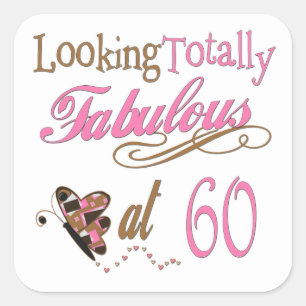 Adesivo Quadrado 60º aniversário totalmente fabuloso